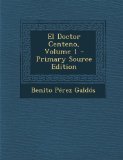 Portada de EL DOCTOR CENTENO, VOLUME 1