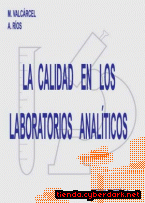 Portada de LA CALIDAD EN LOS LABORATORIOS ANALÍTICOS - EBOOK