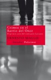 Portada de CRIMEN EN EL BARRIO DEL ONCE: EL PRIMER CASO DEL COMISARIO LASCANO