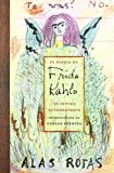 Portada de EL DIARIO DE FRIDA KAHLO: UN INTIMO AUTORRETRATO