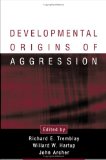 Portada de DEVELOPMENTAL ORIGINS OF AGGRESSION