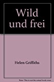 Portada de WILD UND FREI