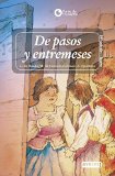 Portada de DE PASOS Y ENTREMESES: TEATRO