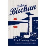 Portada de [(THE DANCING FLOOR)] [BY: JOHN BUCHAN]
