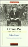 Portada de OCTAVIO PAZ: OBRAS COMPLETAS VIII: MISCELANEA, PRIMEROS ESCRITOS Y ENTREVISTAS