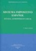 Portada de SISTEMA IMPOSITIVO ESPAÑOL. ESTATAL, AUTONÓMICO Y LOCAL