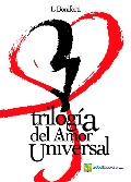 Portada de TRILOGÍA DEL AMOR UNIVERSAL