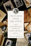 Portada de TREASURES FROM THE ATTIC THE EXTRAORDINARY STORY OF ANNE FRANK'S FAMILY