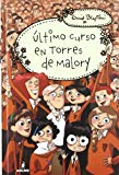 Portada de ULTIMO CURSO EN TORRES DE MALORY