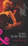 Portada de LONG SLOW BURN (HARLEQUIN BLAZE)