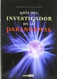 Portada de GUIA DEL INVESTIGADOR DE LO PARANORMAL