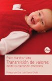 Portada de TRANSMISION DE VALORES : DESDE LA EDUCACION EMOCIONAL