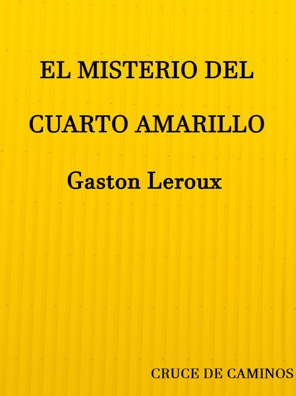 Portada de EL MISTERIO DEL CUARTO AMARILLO