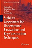 Portada de STABILITY ASSESSMENT FOR UNDERGROUND EXCAVATIONS AND KEY CONSTRUCTION TECHNIQUES