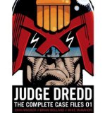 Portada de [JUDGE DREDD: THE COMPLETE CASE FILES 01] [BY: JOHN WAGNER]