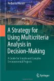 Portada de A STRATEGY FOR USING MULTICRITERIA ANALYSIS IN DECISION-MAKING