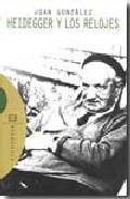 Portada de HEIDEGGER Y LOS RELOJES