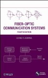 Portada de FIBER-OPTIC COMMUNICATION SYSTEMS (WILEY SERIES IN MICROWAVE AND OPTICAL ENGINEERING)