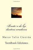 Portada de BRUTO O DE LOS ILUSTRES ORADORES