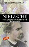 Portada de NIETZSCHE: LA EXPERIENCIA DIONISIACA DEL MUNDO