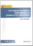 Portada de LAS LENGUAS EXTRANJERAS COMO VEHÍCULO DE COMUNICACIÓN INTERCULTURAL