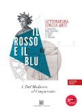 Portada de IL ROSSO E IL BLU. CON TEMI-PROVA INVALSI ITALIANO. EDIZ. ROSSA. CON ESPANSIONE ONLINE. PER LE SCUOLE SUPERIORI: 1