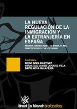 Portada de LA NUEVA REGULACIÓN DE LA INMIGRACIÓN Y LA EXTRANJERÍA EN ESPAÑA