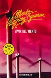 Portada de VIVIR DEL VIENTO