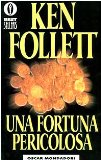 Portada de UNA FORTUNA PERICOLOSA (OSCAR BESTSELLERS)