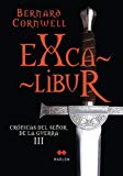 Portada de EXCALIBUR,  CRÓNICAS DEL SEÑOR DE LA GUERRA III