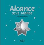 Portada de ALCANCE SEUS SONHOS (EM PORTUGUESE DO BRASIL)