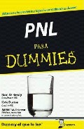 Portada de PNL PARA DUMMIES: ¡EDUCA A TU INCONSCIENTE Y LOGRA HACER REALIDADTUS DESEOS!