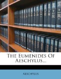 Portada de THE EUMENIDES OF AESCHYLUS...