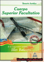 Portada de CUERPO FACULTATIVO SUPERIOR DE LA COMUNIDAD AUTÓNOMA DE LAS ILLES BALEARS. TEMARIO JURÍDICO - EBOOK