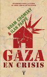 Portada de GAZA EN CRISIS: REFLEXIONES SOBRE LA GUERRA DE ISRAEL CONTRA LOS PALESTINOS