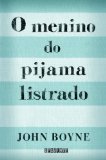 Portada de O MENINO DO PIJAMA LISTRADO (EM PORTUGUESE DO BRASIL)