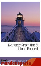 Portada de EXTRACTS FROM THE ST. HELENA RECORDS