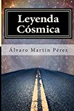 Portada de LEYENDA CÓSMICA: ¿TE ATREVES A CRUZAR EL UMBRAL?