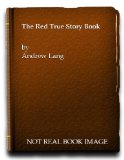 Portada de THE RED TRUE STORY BOOK