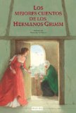 Portada de LOS MEJORES CUENTOS DE LOS HERMANOS GRIMM