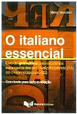 Portada de ITALIANO ESSENCIAL. LIVRO DE GRAMÁTICA PARA ESTUDANTES ESTRANGEIROS DESDE O NÍVEL PRINCIPIANTES (A1) ATÉ O INTERMEDIÁRIO-ALTO (B2) (O) (L'ITALIANO ESSENZIALE)