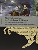 Portada de MEMORIALES Y CARTAS DEL CONDE-DUQUE DE OLIVARES: POLÍTICA INTERIOR: 1621 A 1645 (HOMBRES DEL REY (TEXTOS))