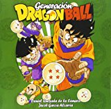 Portada de GENERACION DRAGON BALL (MANGA (TEBEOS DOLMEN))