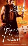Portada de (BOUND BY DARKNESS) BY MORGAN, ALEXIS (AUTHOR) MASS MARKET PAPERBACK ON (04 , 2011)