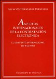 Portada de ASPECTOS INTERNACIONALES DE LA CONTRATACIÓN ELECTRÓNICA