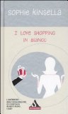 Portada de I LOVE SHOPPING IN BIANCO (I MITI)