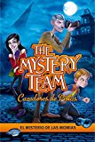 Portada de EL MISTERIO DE LAS MOMIAS: THE MYSTERY TEAM. CAZADORES DE PISTAS (THE MISTERY TEAM)