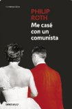 Portada de ME CASE CON UN COMUNISTA