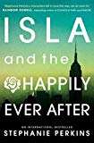 Portada de ISLA AND THE HAPPILY EVER AFTER