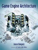 Portada de GAME ENGINE ARCHITECTURE